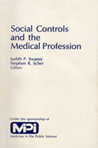 Book cover - Social Controls of the Medical Profession