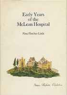 Book cover - Early Years of the McLean Hospital